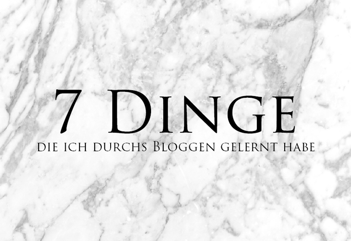 Justmyself-Fashionblog-Deutschland-7-dinge-die-ich-durchs-bloggen-gelernt-habe-beitragsbild